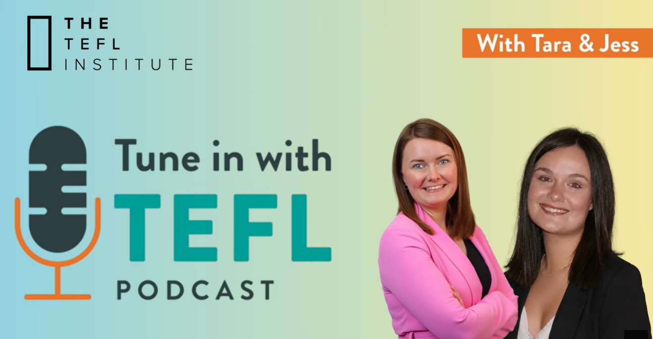 Tune In With TEFL podcast with Tara and Jess